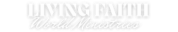 Living Faith World Ministries